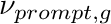 $ \nu_{prompt,g} $