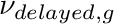 $ \nu_{delayed,g} $